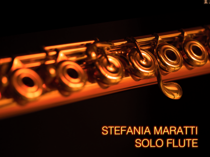 Stefania Maratti: Solo Flute